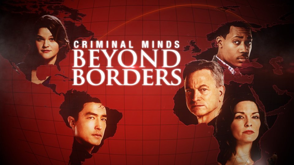 Criminal Minds: Beyond Borders