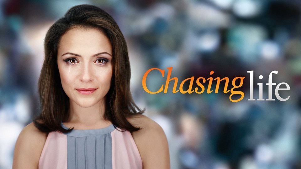 Chasing Life - Freeform