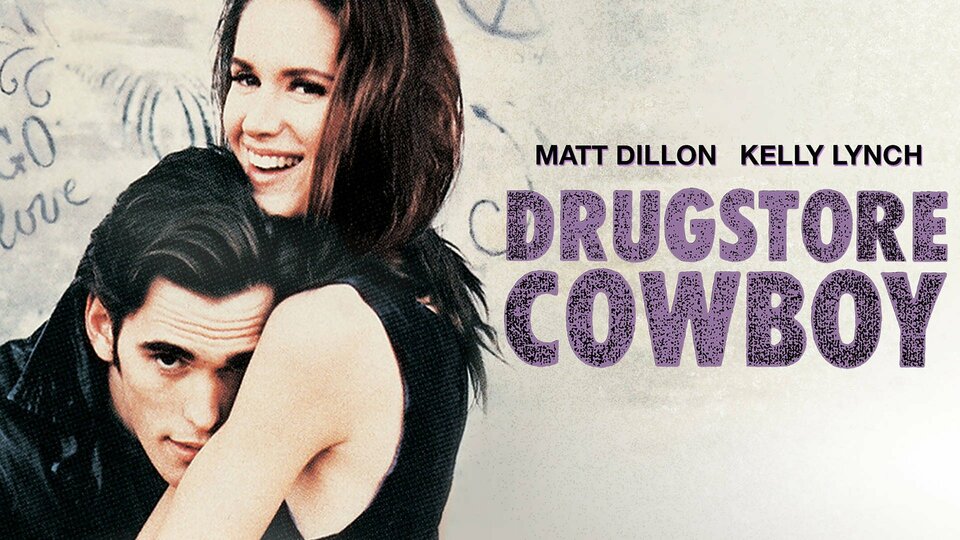 Drugstore Cowboy - 