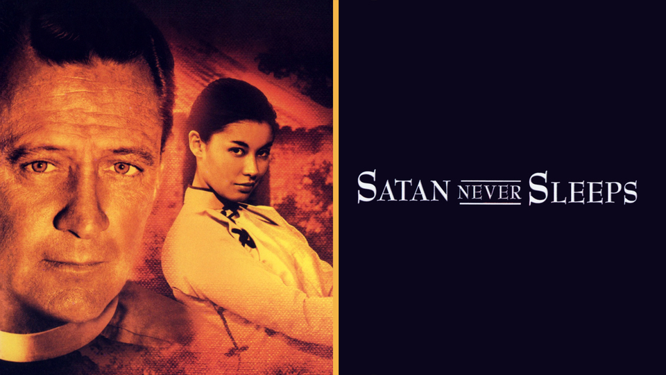 Satan Never Sleeps - 