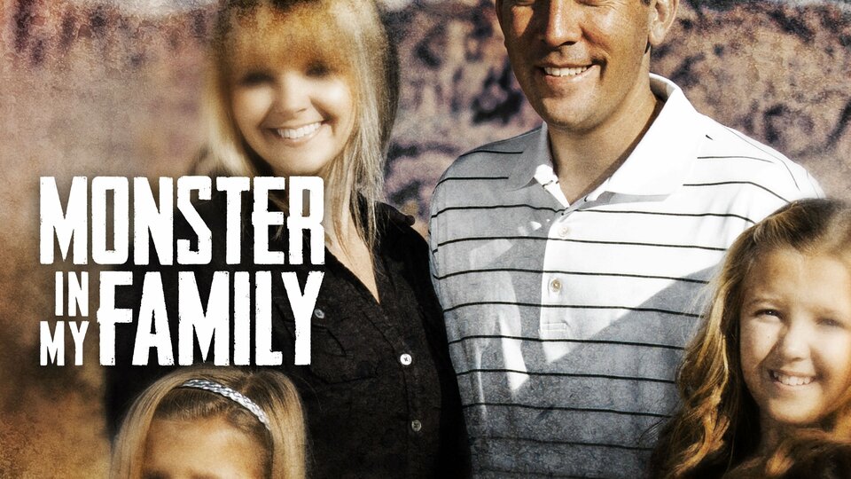 Monster in My Family - Lifetime Movie Network
