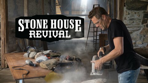 Stone House Revival