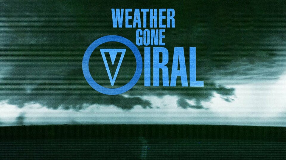 Weather Gone Viral - The Weather Channel