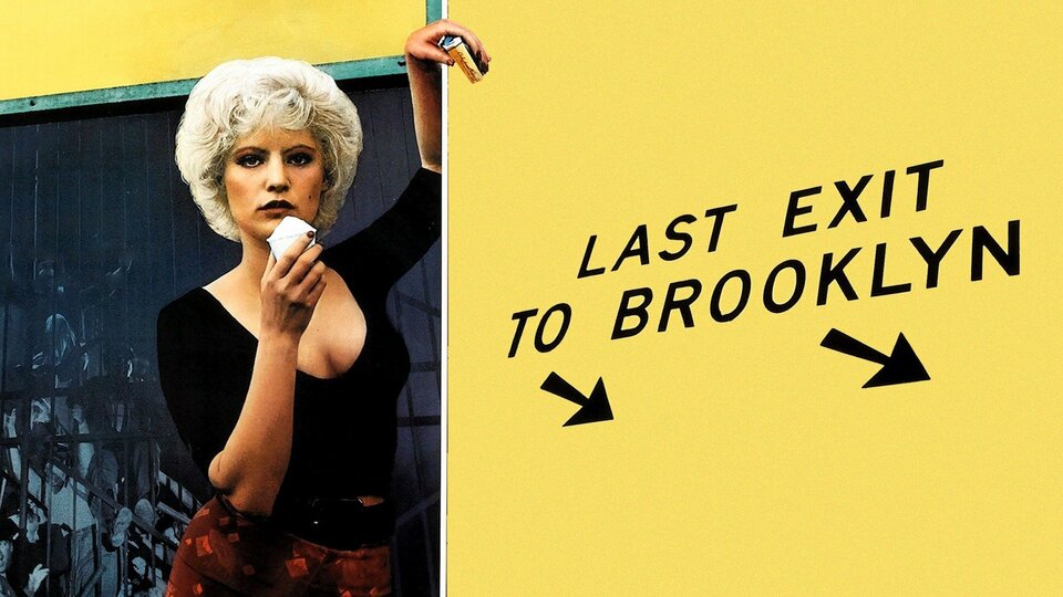 Last Exit to Brooklyn - 