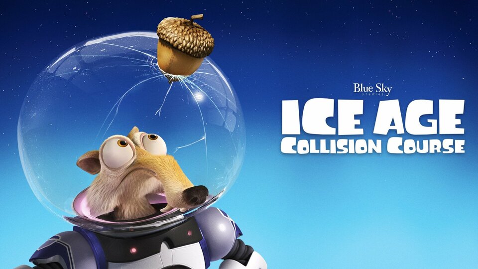 Ice Age: Collision Course - 