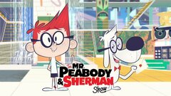The Mr. Peabody & Sherman Show - Netflix