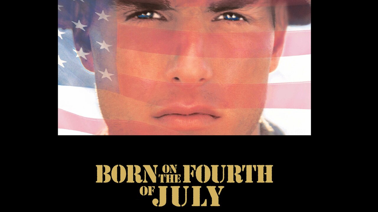 Born on the Fourth of July - Movie - Where To Watch