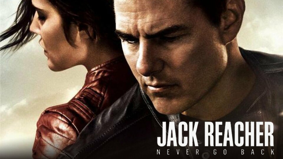 Jack Reacher: Never Go Back - 