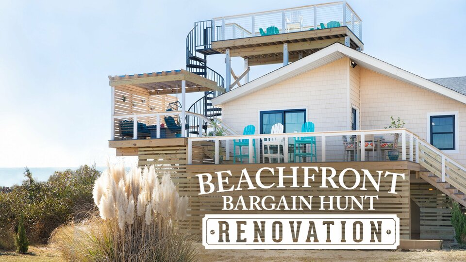 Beachfront Bargain Hunt: Renovation - Magnolia Network