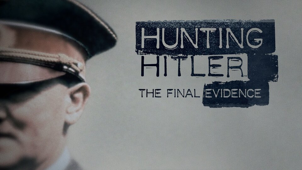 Hunting Hitler - History Channel