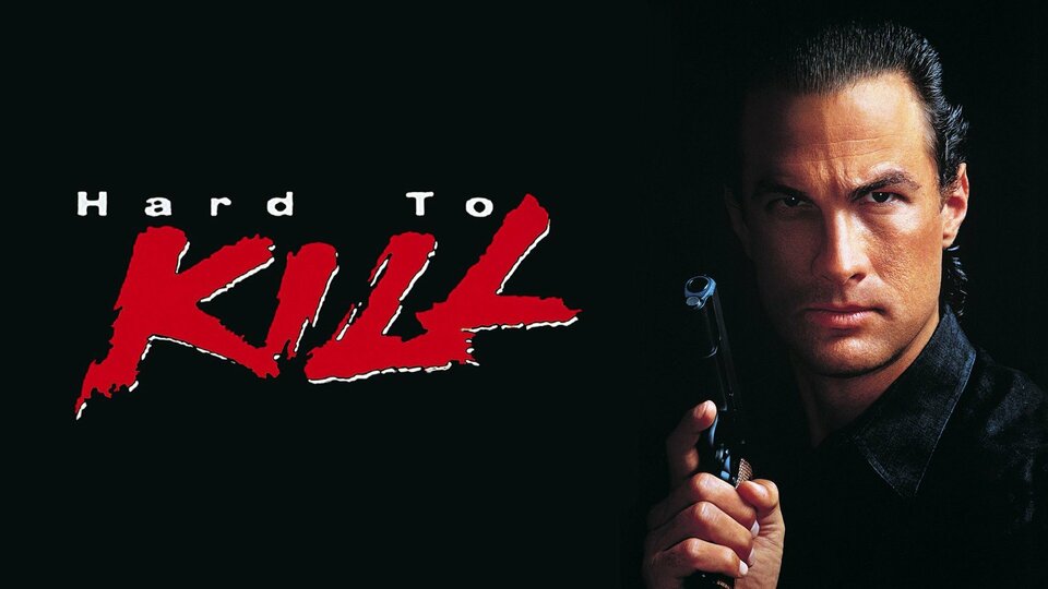 Hard to Kill (1990) - 