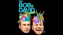 w/Bob & David - Netflix