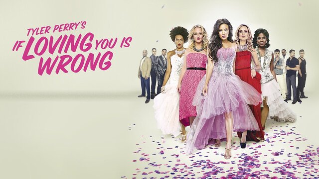 If Loving You Is Wrong key art
