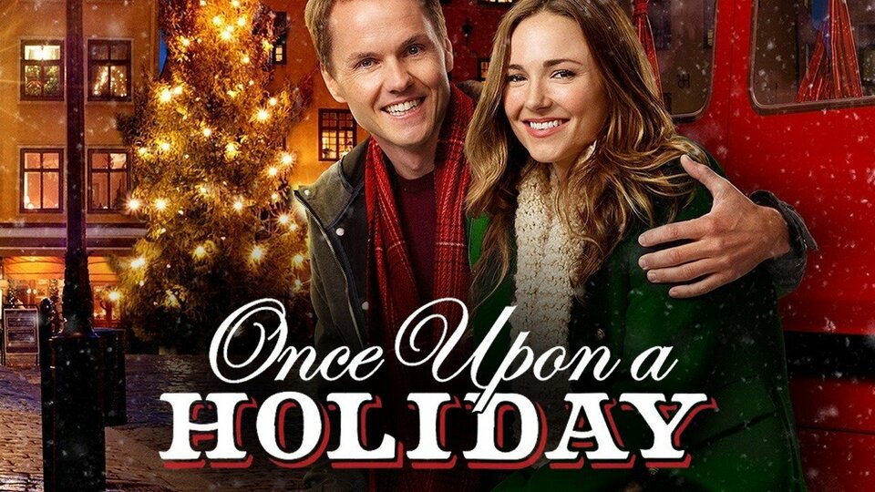 Once Upon a Holiday - Hallmark Channel