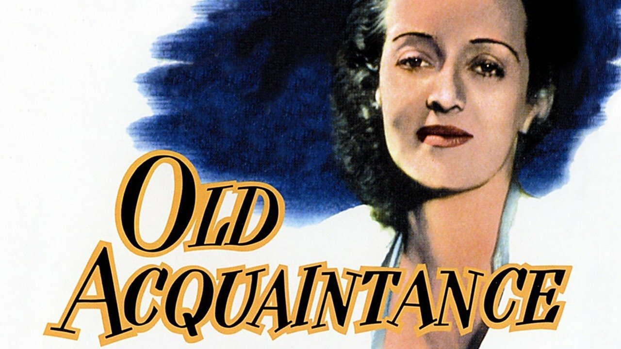Old Acquaintance - Movie - Where To Watch