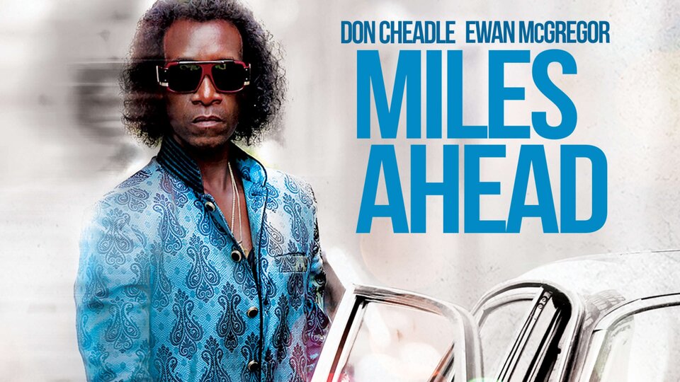 Miles Ahead Movie Where To Watch Miles Ahead Movie Where To Watch