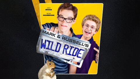 Mark & Russell's Wild Ride