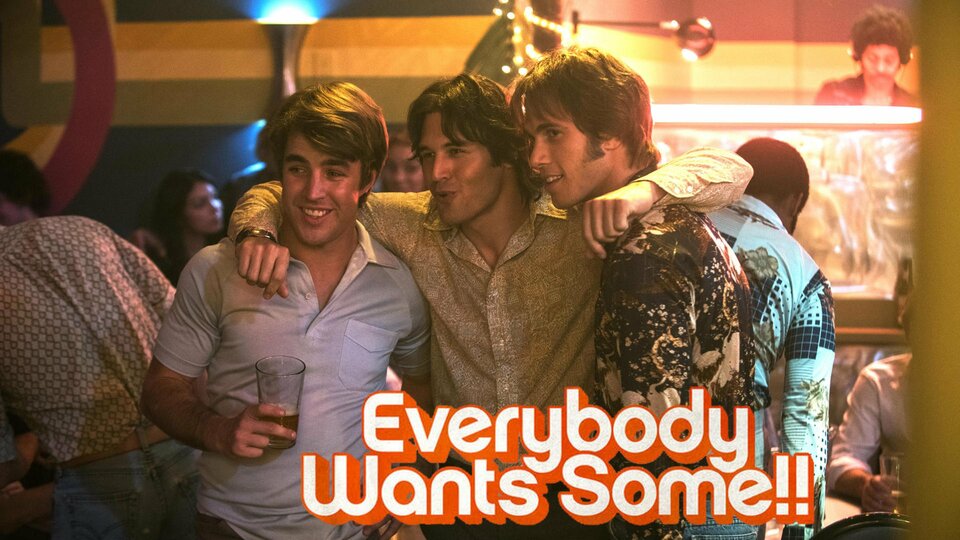 Everybody Wants Some!! - 