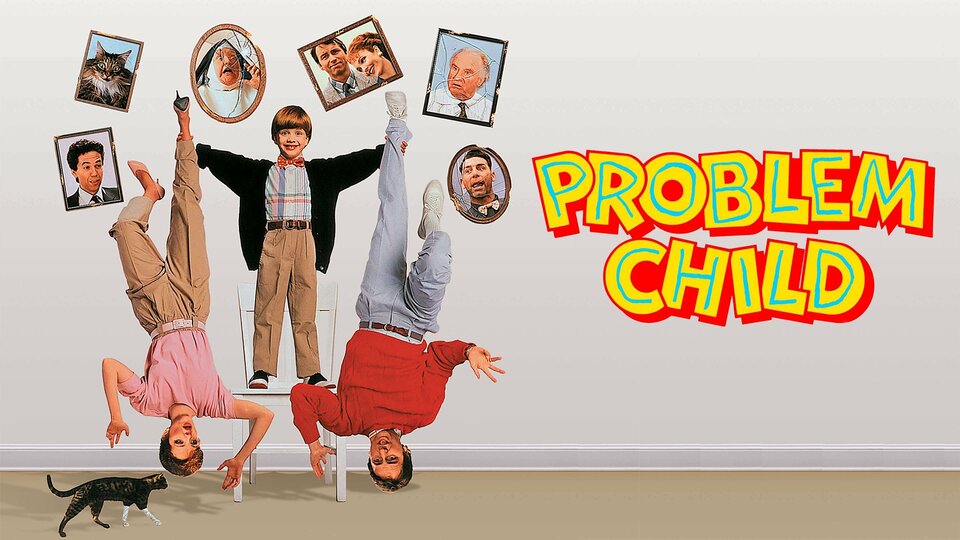 Problem Child - 