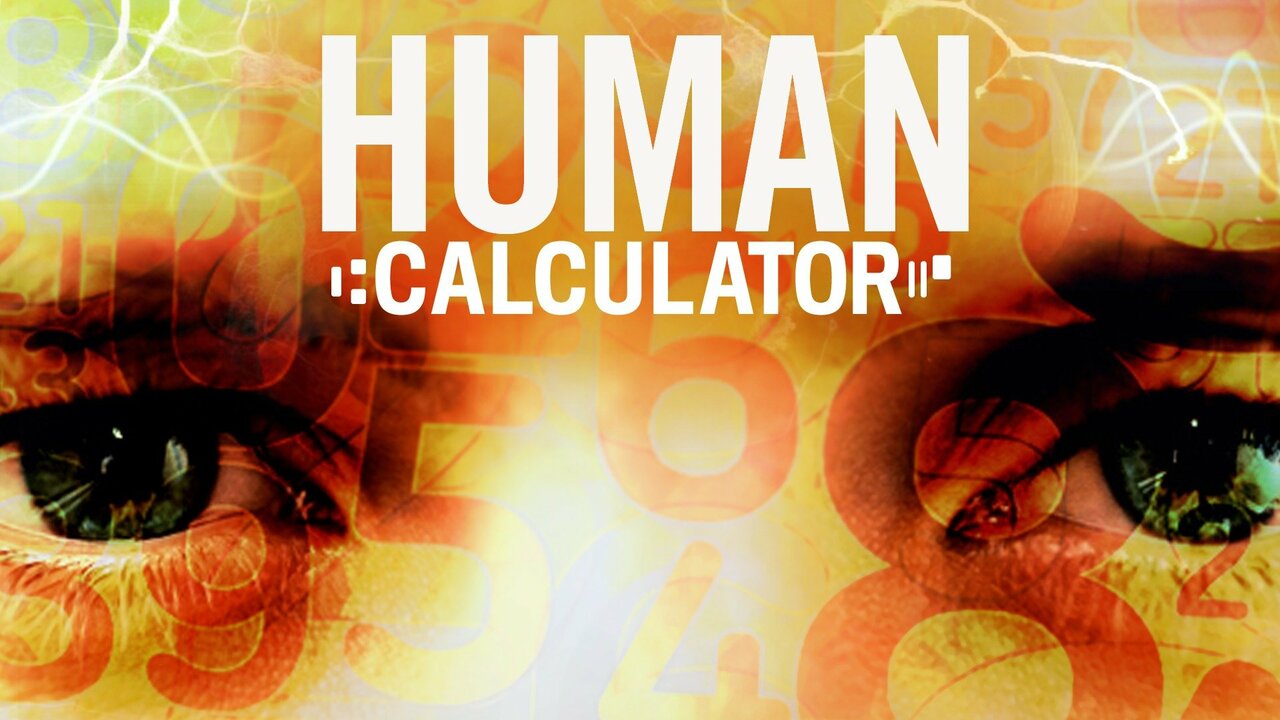 The Human Calculator Reality Series Where To Watch The Human Calculator Reality Series Where To Watch