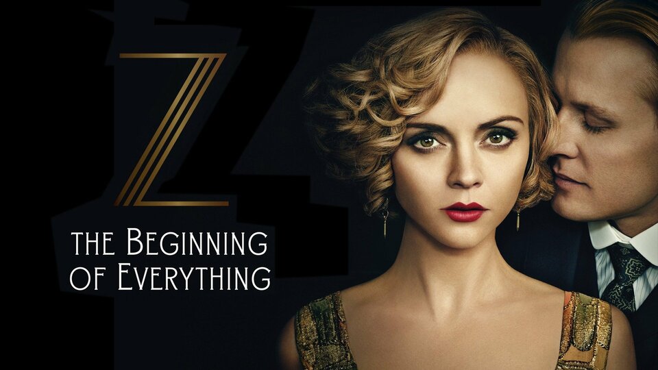 Z: The Beginning of Everything - Amazon Prime Video