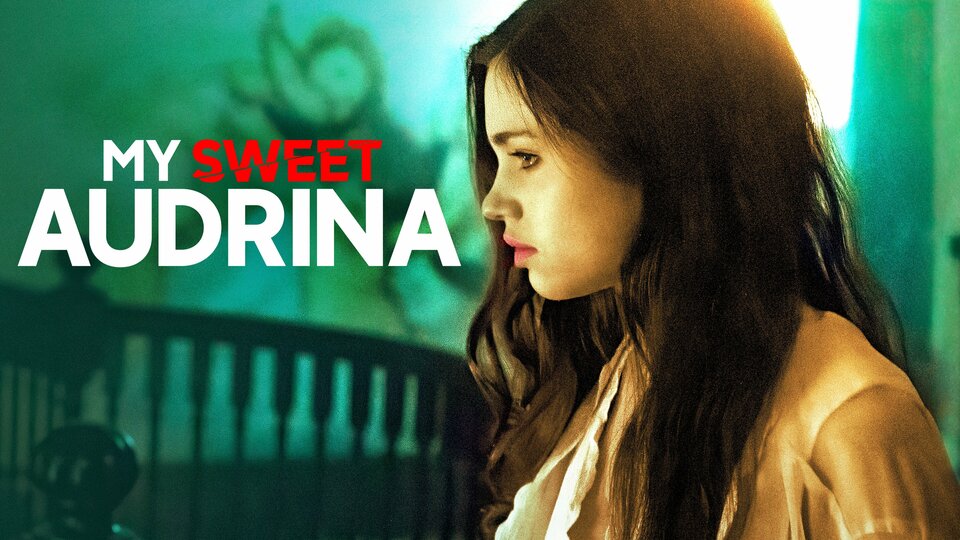 My Sweet Audrina - Lifetime