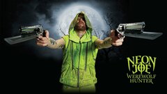 Neon Joe, Werewolf Hunter - Adult Swim
