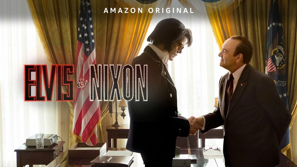Elvis & Nixon - Amazon Prime Video