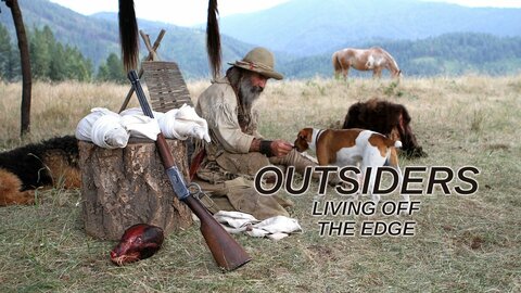Outsiders: Living Off the Edge