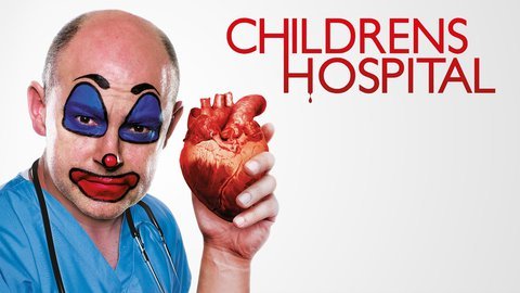 Childrens Hospital - Adult Swim