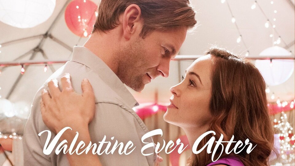 Valentine Ever After - Hallmark Channel