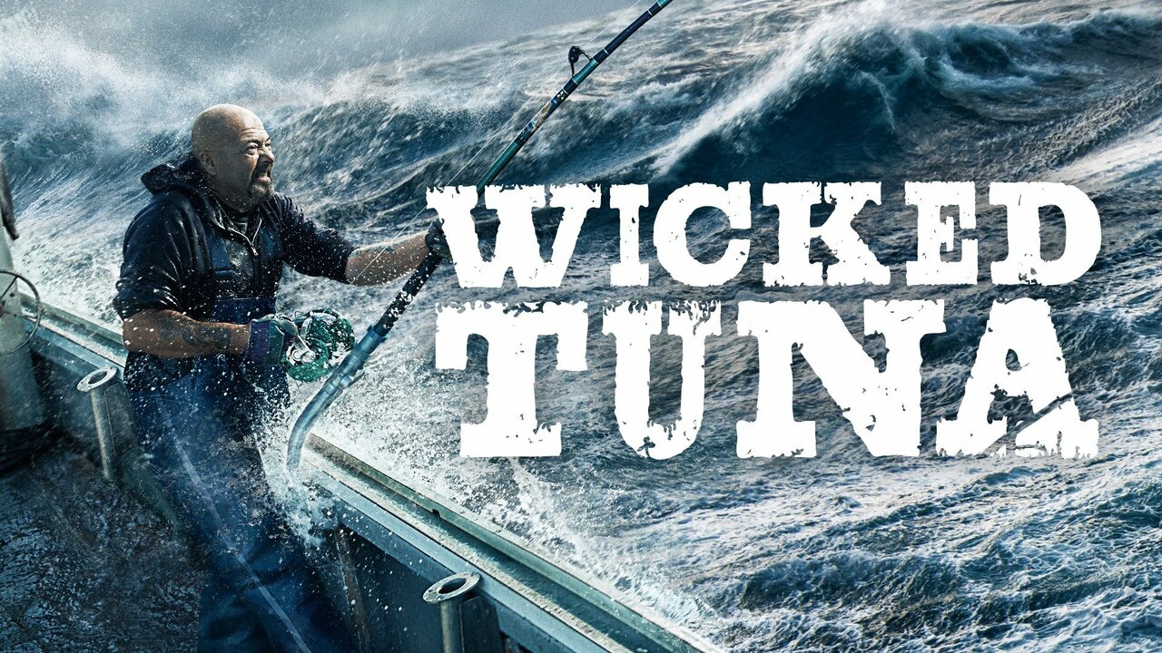 Wicked Tuna - Nat Geo Reality Series - Where To Watch