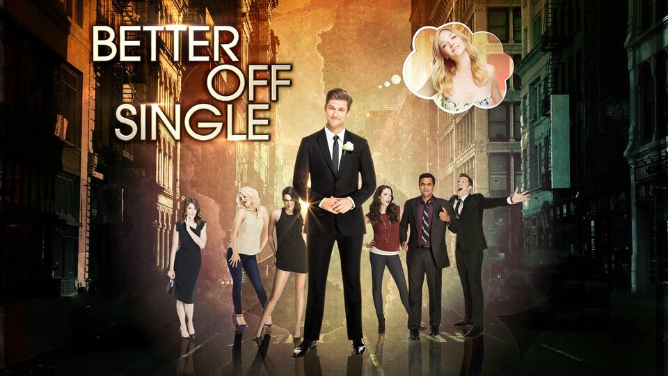 Better Off Single - 