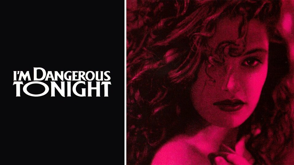 I'm Dangerous Tonight - USA Network