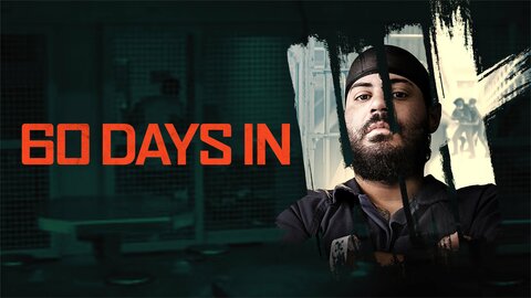 60 Days In