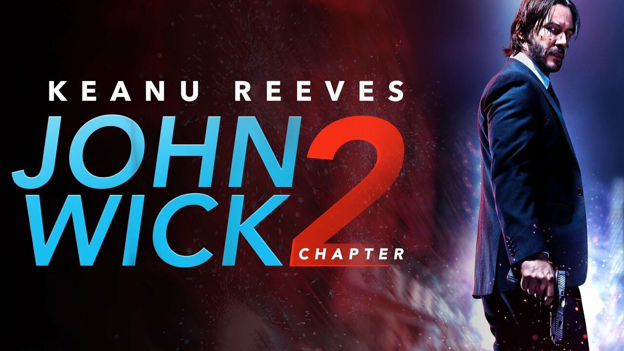 Watch John Wick: Chapter 2