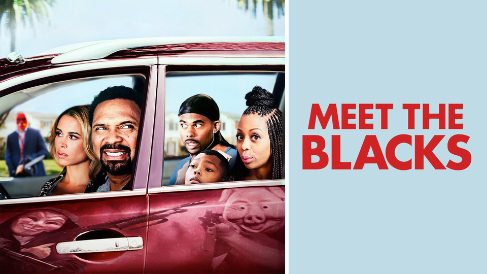 Meet the Blacks - 