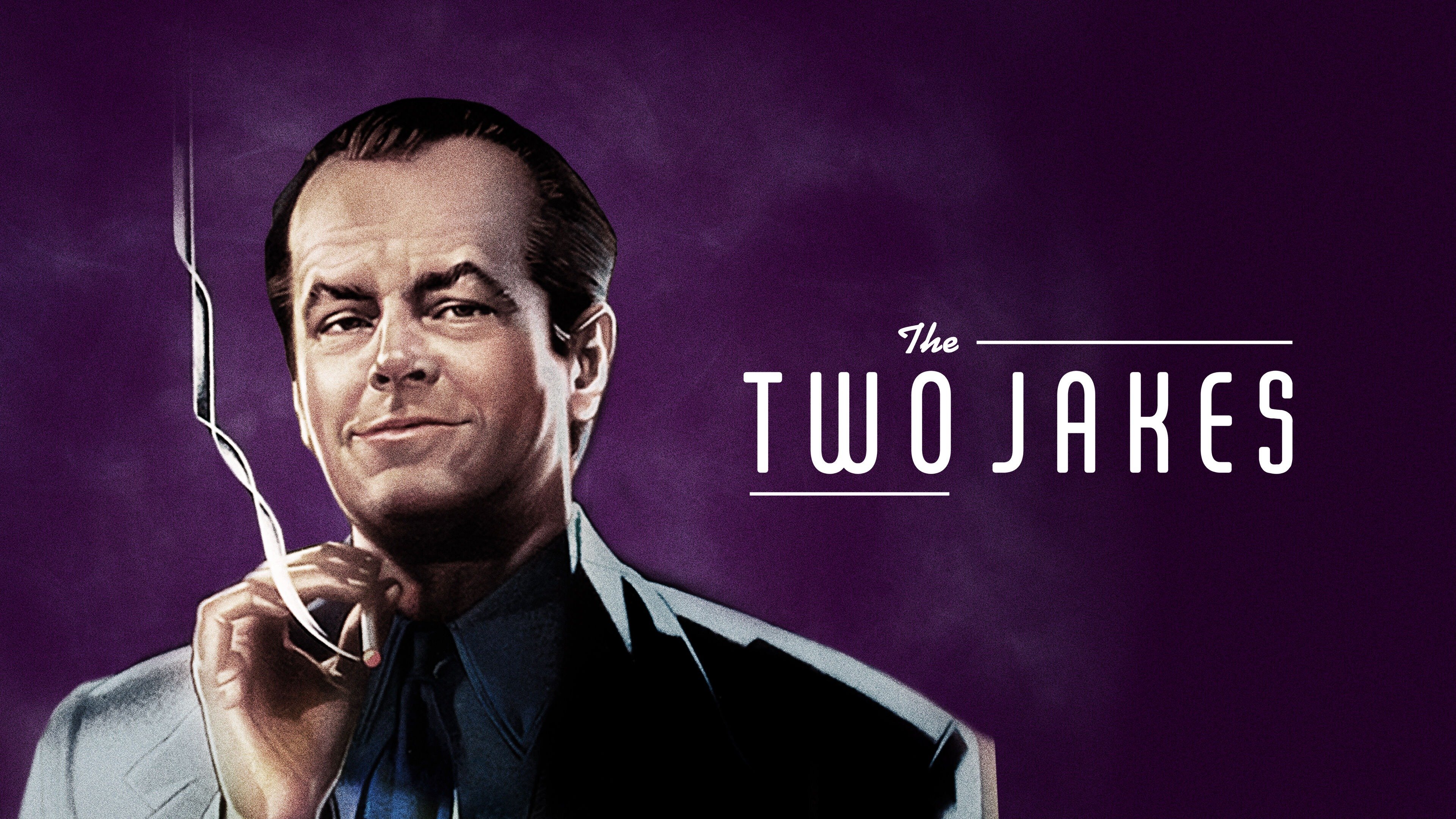 The Two Jakes - Movie - Where To Watch