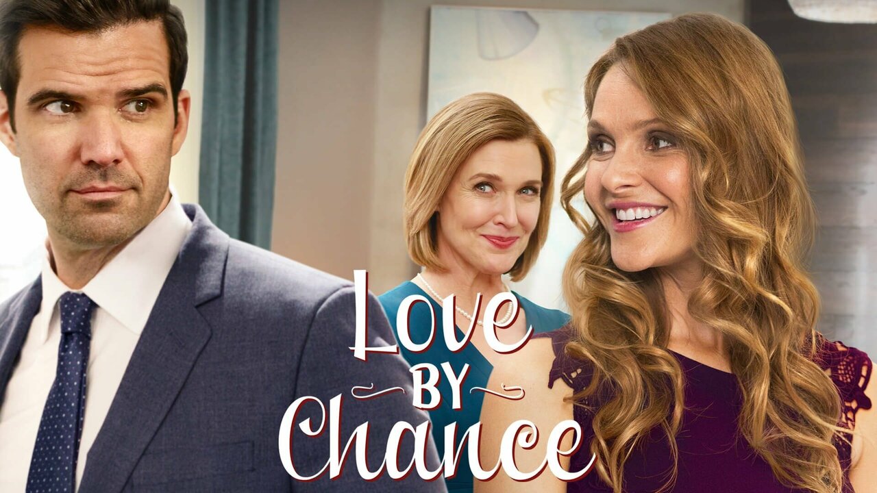 Love by Chance - Hallmark Channel Movie - Where To Watch