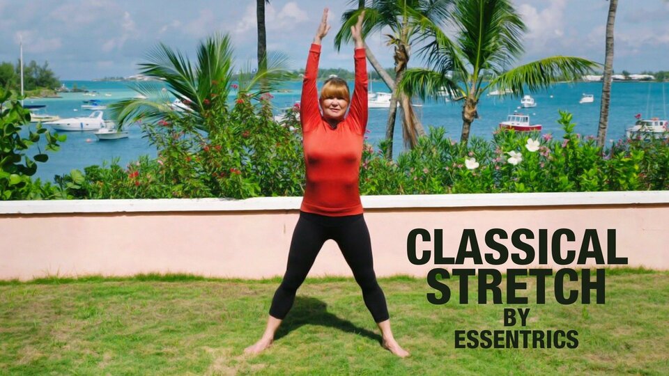 Classical Stretch: By Essentrics - Create