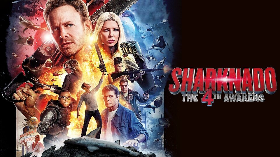 Sharknado 4: The 4th Awakens - Syfy