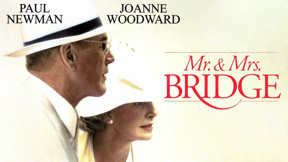 Mr. & Mrs. Bridge - 