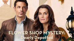 Flower Shop Mystery: Dearly Depotted - Hallmark Movies & Mysteries