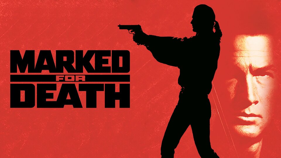 Marked for Death - 
