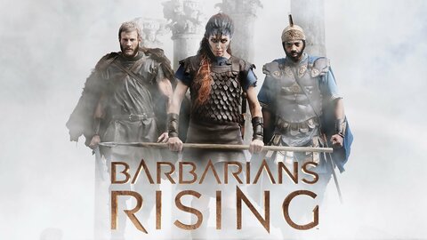 Barbarians Rising