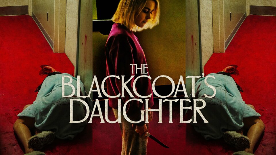 The Blackcoat's Daughter - 