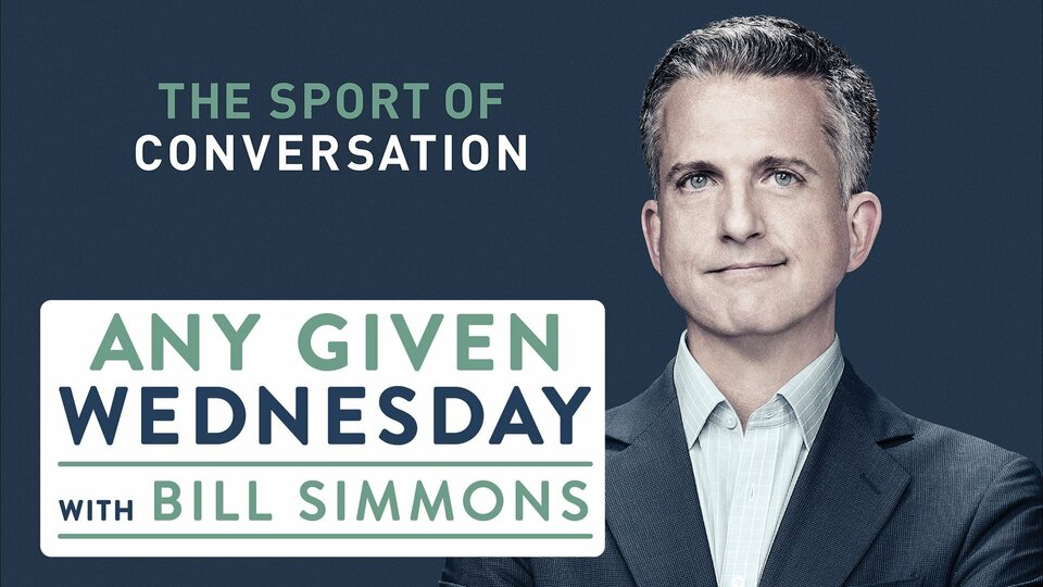 Any Given Wednesday With Bill Simmons - HBO