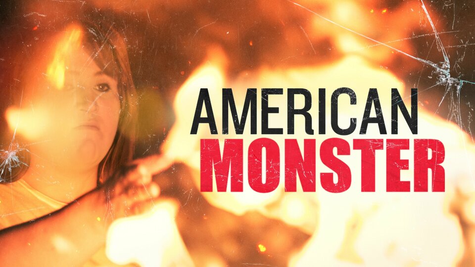 American Monster - Investigation Discovery