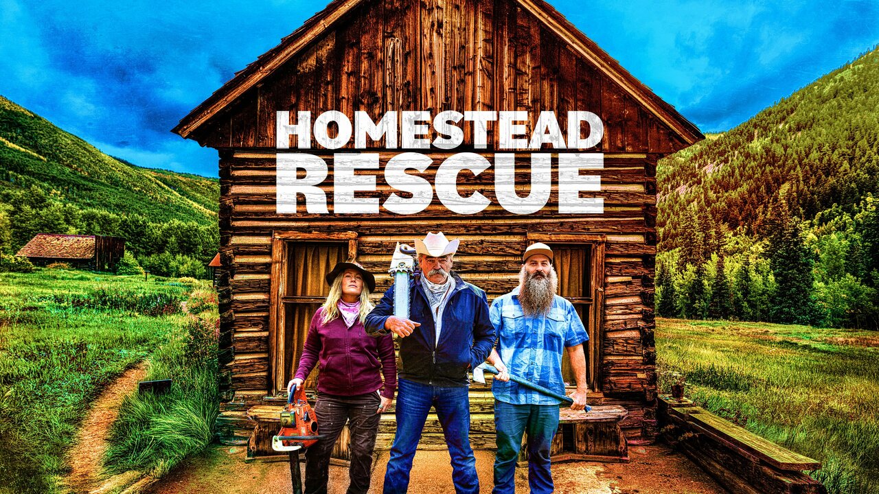 Who Pays For Everything On Homestead Rescue Homestead Rescue - Discovery Channel Reality Series - Where To Watch