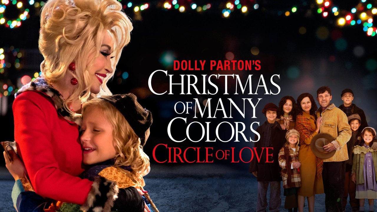 Dolly Parton's Christmas of Many Colors: Circle of Love - NBC Movie - Where To Watch